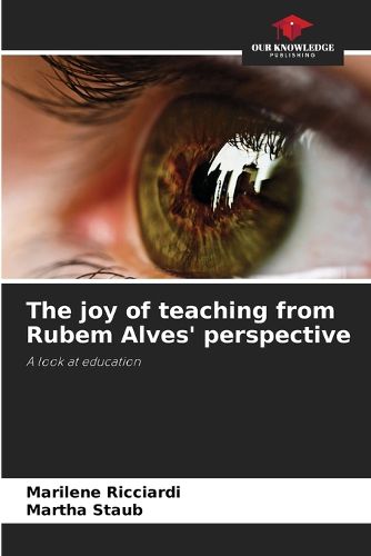 Cover image for The joy of teaching from Rubem Alves' perspective