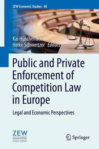 Cover image for Public and Private Enforcement of Competition Law in Europe: Legal and Economic Perspectives