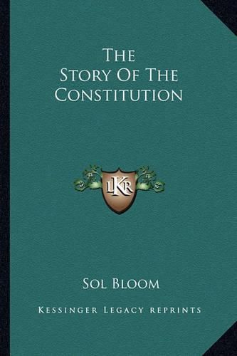 Cover image for The Story of the Constitution