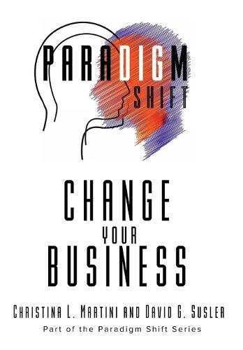 Cover image for Change Your Business