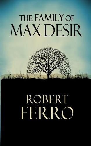 Cover image for The Family of Max Desir