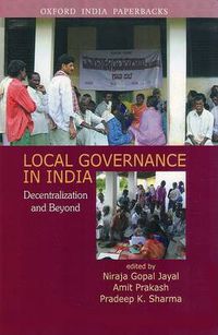 Cover image for Local Governance in India: Decentralization and Beyond