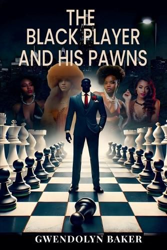 Cover image for The Black Player and His Pawns