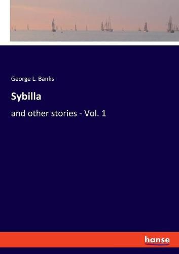 Cover image for Sybilla: and other stories - Vol. 1