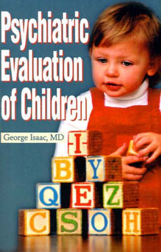 Cover image for Psychiatric Evaluation of Children