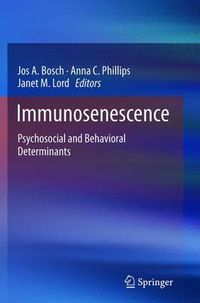 Cover image for Immunosenescence: Psychosocial and Behavioral Determinants