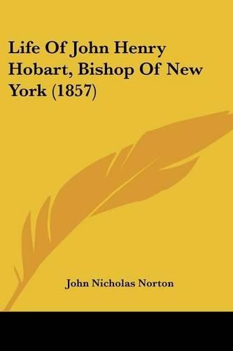 Cover image for Life of John Henry Hobart, Bishop of New York (1857)