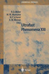 Cover image for Ultrafast Phenomena XIII: Proceedings of the 13th International Conference, Vancounver, BC, Canada, May 12-17, 2002