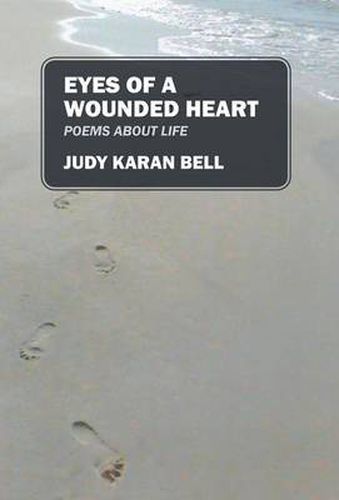 Cover image for Eyes of a Wounded Heart: Poems about Life