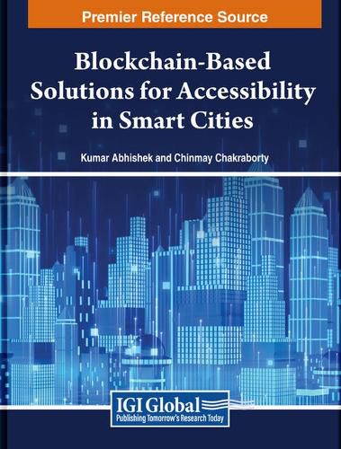 Blockchain-Based Solutions for Accessibility in Smart Cities