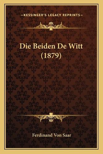 Die Beiden de Witt (1879)