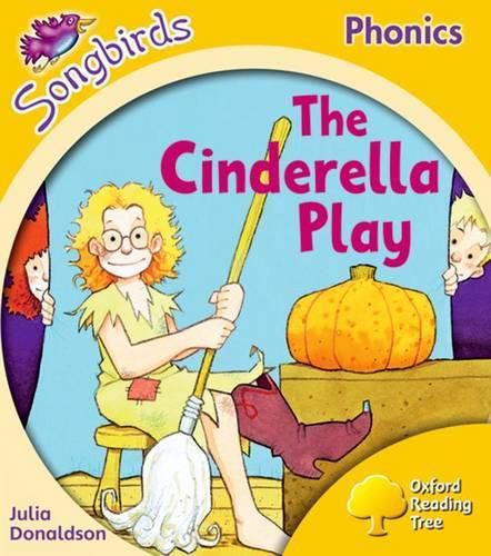 Cover image for Oxford Reading Tree Songbirds Phonics: Level 5: The Cinderella Play