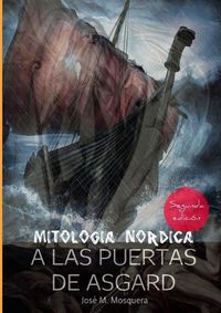 Cover image for A Las Puertas De Asgard - Mitologia Nordica.