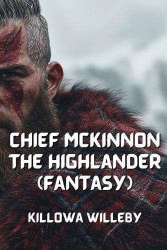 Chief McKinnon the Highlander (Fantasy)