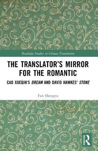 Cover image for The Translator's Mirror for the Romantic