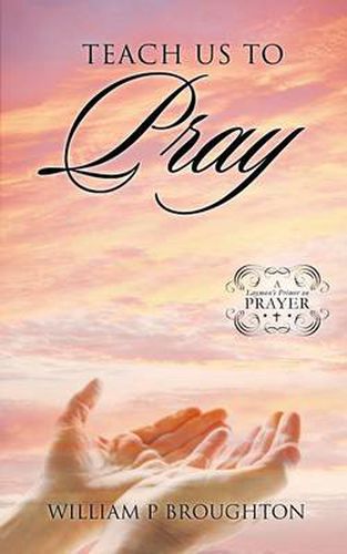 Cover image for Teach Us to Pray