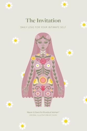 The Invitation: Daily Love for Your Intimate Self