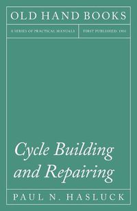 Cover image for Cycle Building and Repairing