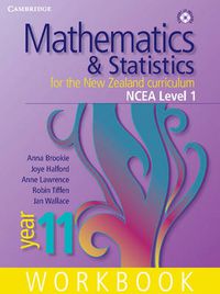 Cover image for Mathematics and Statistics for the New Zealand Curriculum Year 11 Workbook