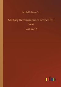 Cover image for Military Reminiscences of the Civil War