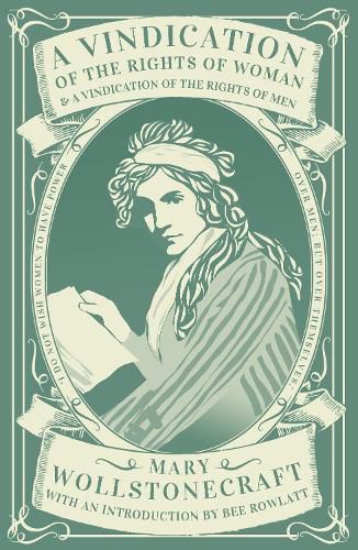 Cover image for A Vindication of the Rights of Woman and A Vindication of the Rights of Men