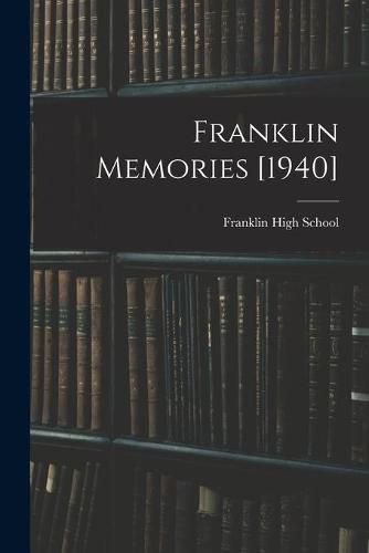 Cover image for Franklin Memories [1940]