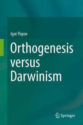 Cover image for Orthogenesis versus Darwinism