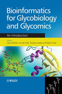 Cover image for Bioinformatics for Glycobiology and Glycomics: An Introduction