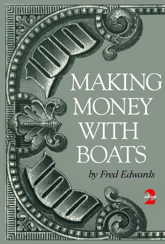 Cover image for Making Money With Boats