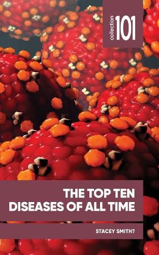Cover image for The Top Ten Diseases of All Time