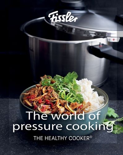 The World of Pressure Cooking