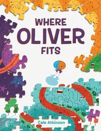 Cover image for Where Oliver Fits
