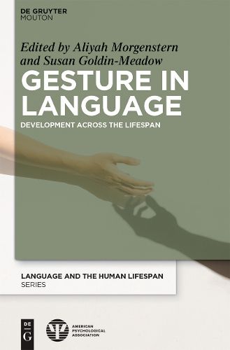 Cover image for Gesture in Language: Development Across the Lifespan