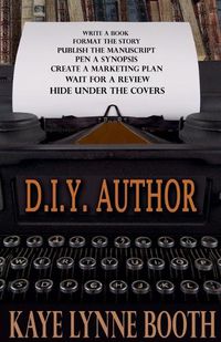 Cover image for The D.I.Y. Author