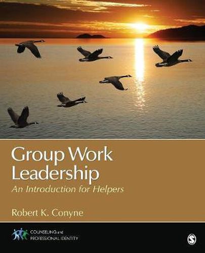 Cover image for Group Work Leadership: An Introduction for Helpers