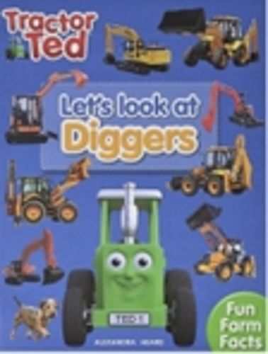 Cover image for Lets Look at Diggers - Tractor Ted