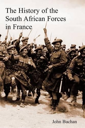 The History of the South African Forces in France