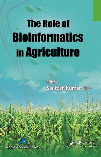 Cover image for The Role of Bioinformatics in Agriculture