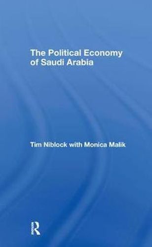 Cover image for The Political Economy of Saudi Arabia