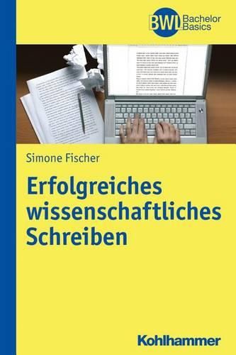 Cover image for Erfolgreiches Wissenschaftliches Schreiben
