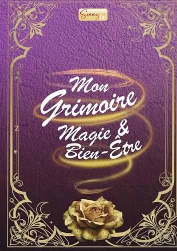Cover image for Mon Grimoire Magie & Bien-Etre