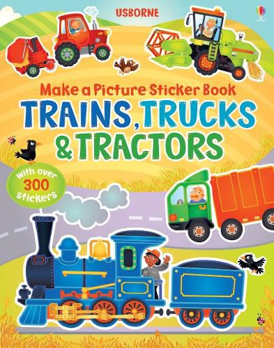 Cover image for Make a Picture Sticker Book Trains, Trucks & Tractors