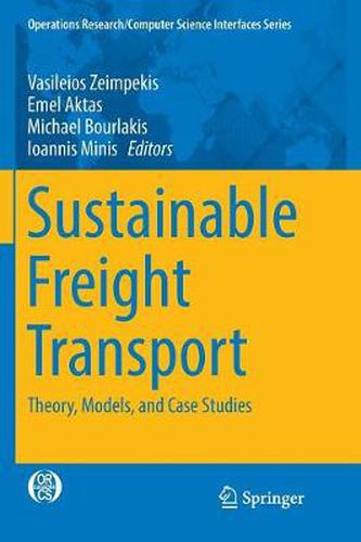 Cover image for Sustainable Freight Transport: Theory, Models, and Case Studies