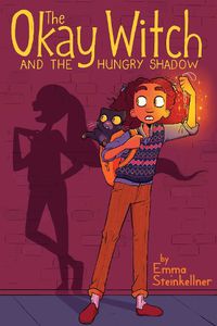 Cover image for The Okay Witch and the Hungry Shadow