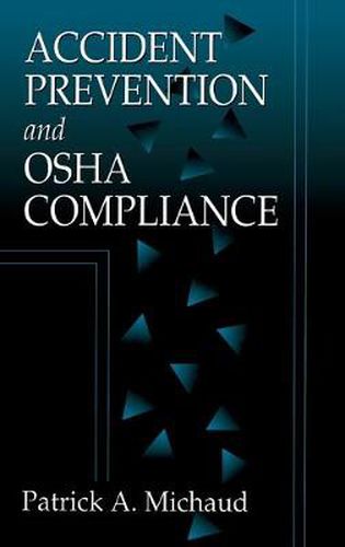 Cover image for Accident Prevention and Osha Compliance