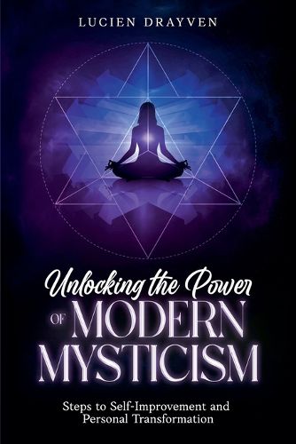 Cover image for Unlocking the Power of Modern Mysticism