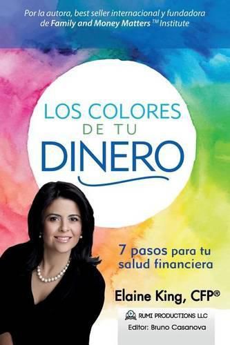 Cover image for Los Colores de Tu Dinero - 7 Pasos para tu Salud Financiera