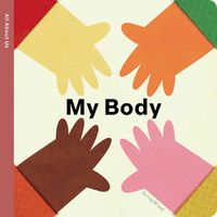 Cover image for Spring Street All about Us: My Body