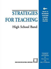 Cover image for Strategies for Teaching High School Band