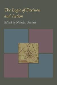 Cover image for Logic of Decision and Action, The